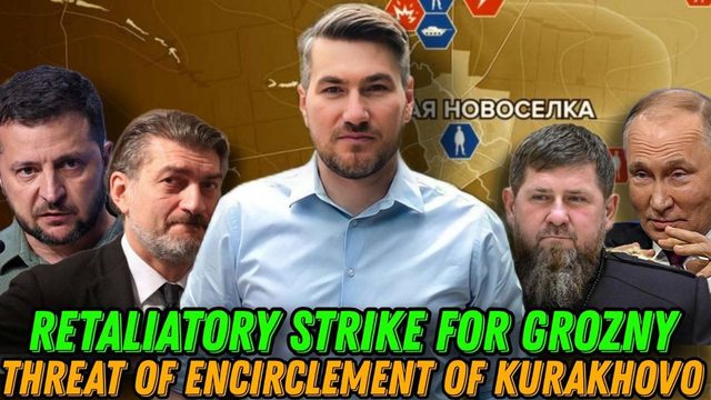 Russia's Strongest Response for Grozny. Threat of Encirclement of Kurakhovo.Russian Advancement