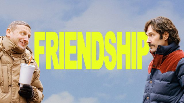 Дружба (2024) | Friendship