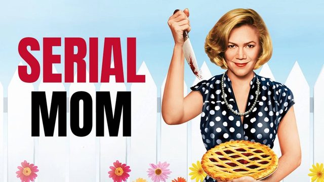 Мамочка-маньячка-убийца | Serial Mom (1994)
