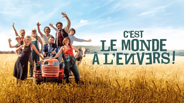 Это перевернутый мир! (2024) / Мир перевернулся! / C'est le monde à l'envers!