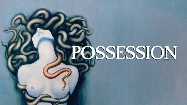 Одержимая | Possession (1981)
