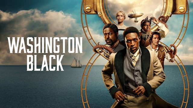Вашингтон Блэк (2025) — 1 сезон 2 серия | Washington Black