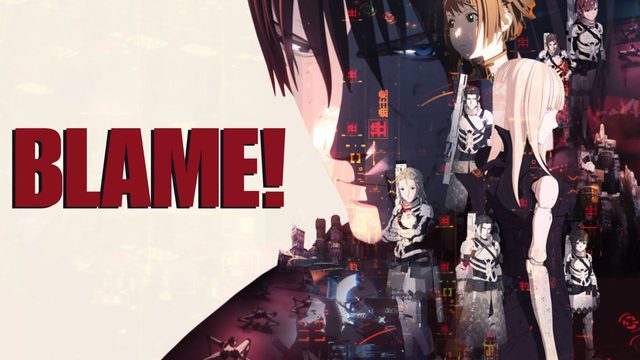 Блейм! | Blame! Movie (2017)