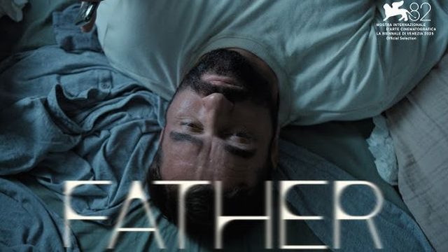 Отец (2025) / Otec / Father