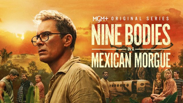 Девять тел в мексиканском морге (2025) — 1 сезон 4 серия | Nine Bodies in a Mexican Morgue