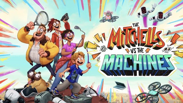 Митчеллы против машин (2021) / The Mitchells vs. the Machines