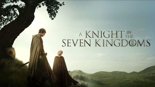 Рыцарь Семи Королевств - 1 серия (2026) / A Knight of the Seven Kingdoms