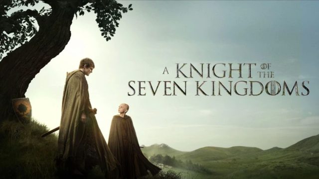 Рыцарь Семи Королевств - 2 серия (2026) / A Knight of the Seven Kingdoms