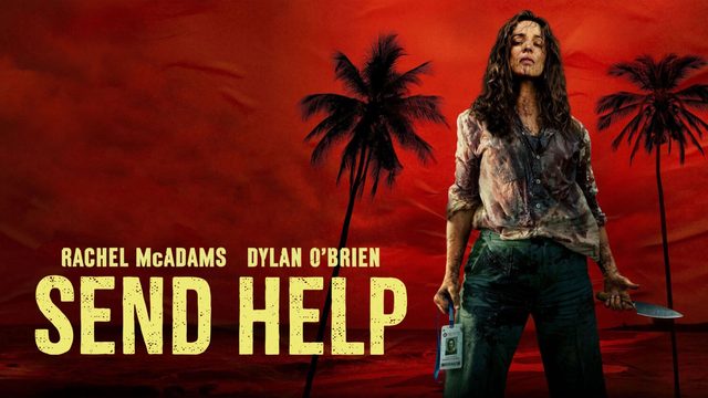 На помощь! | Send Help (2026)