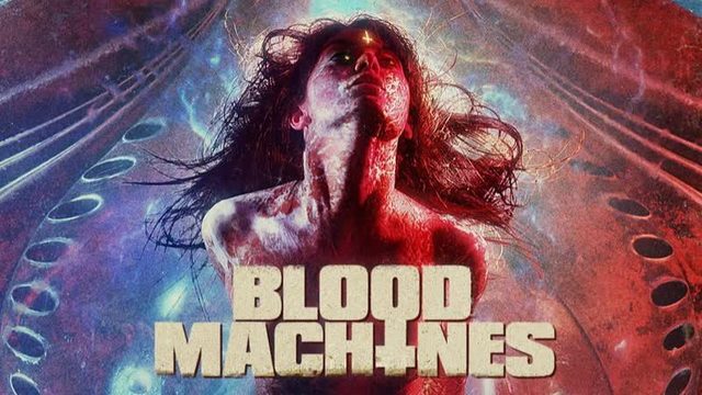 Кровавые машины | Blood Machines (2019)