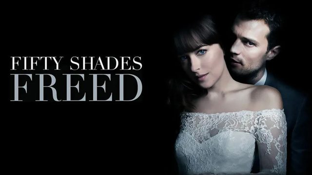 Пятьдесят оттенков свободы (2018) / Fifty Shades Freed