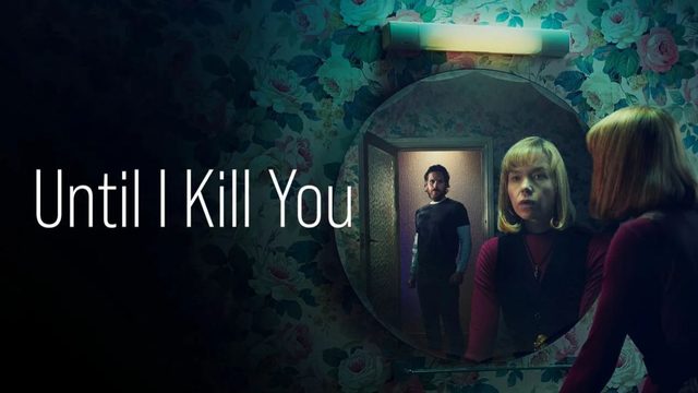 Покуда я тебя не убью - 2 серия / Until I Kill You