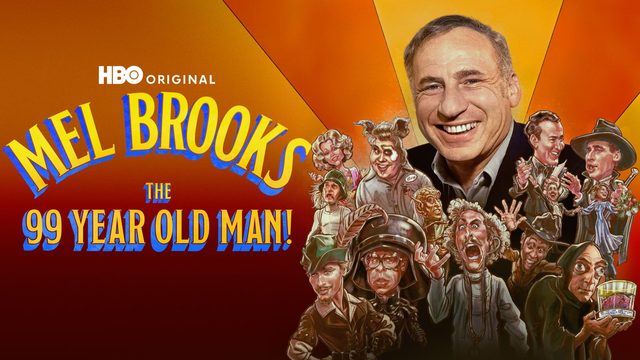 Мэл Брукс: 99-летний человек! - 1 серия (2026) / Mel Brooks: The 99 Year Old Man!