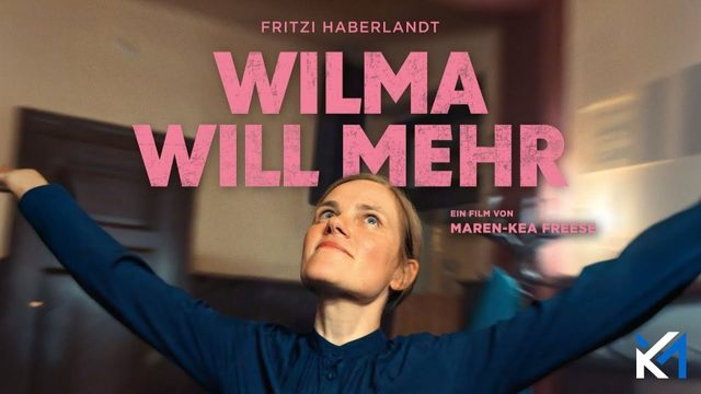 Вильма хочет большего (2025) / Wilma will mehr