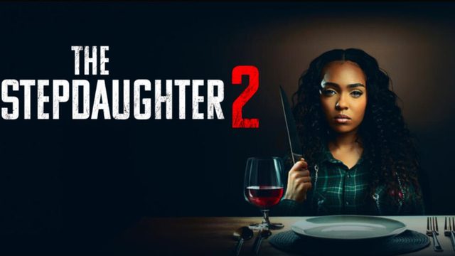 Падчерица 2 (2024) / The Stepdaughter 2