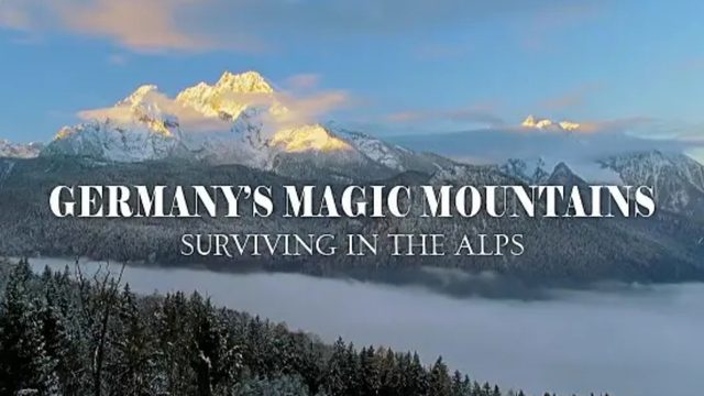 Сказочные вершины Германии - 1 серия (2026) / Germany's Magic Mountains