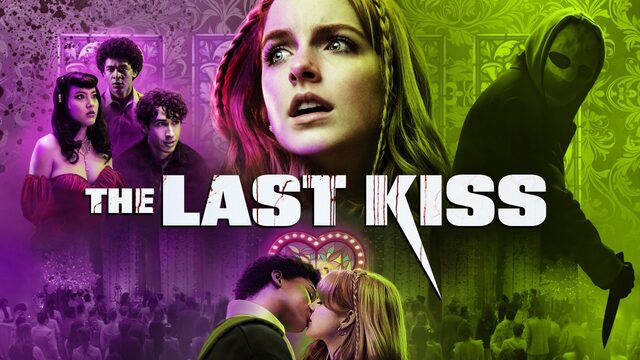 Поцелуй смерти (2026) / The Last Kiss