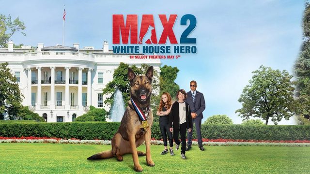 Макс 2: Герой Белого Дома | Max 2: White House Hero (2017)