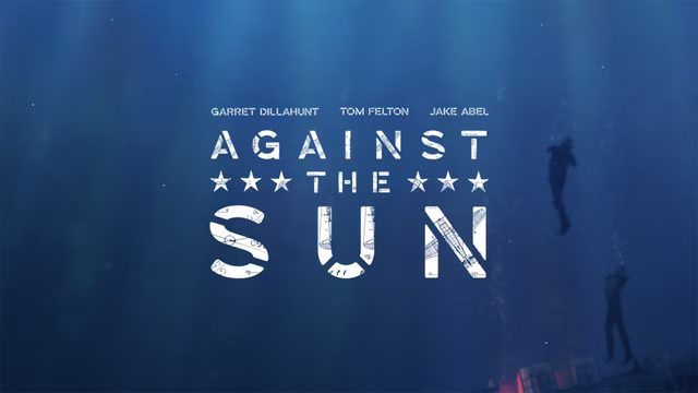 Против солнца | Against the Sun (2014)
