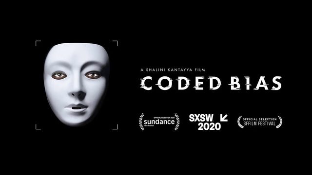 Закодированная предвзятость | Coded Bias (2020)