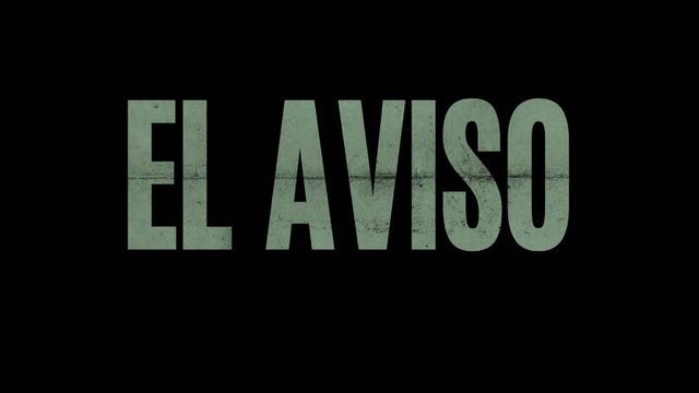 Уведомление | El aviso (2017)