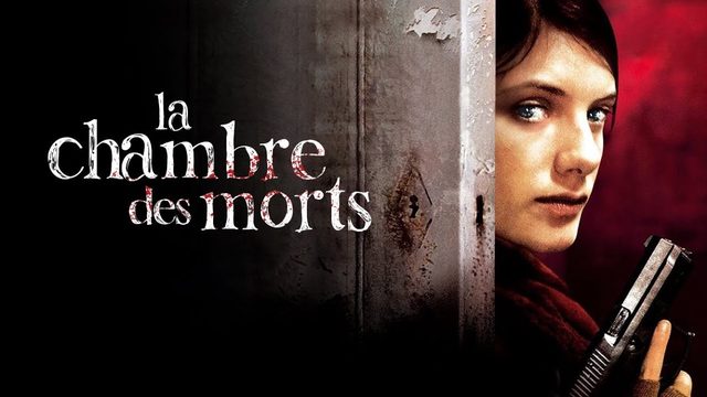 Комната смерти | La chambre des morts (2007)