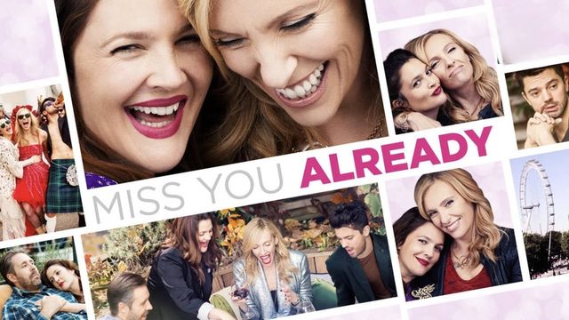 Уже скучаю по тебе | Miss You Already (2015)